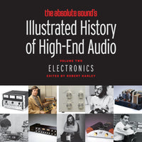 Illustrated History of High-End Audio Volume Two: Electronics